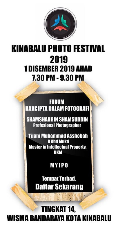 COPYRIGHT DISCUSSION KINABALU PHOTO FESTIVAL COPYRIGHT DISCUSSION KINABALU PHOTO FESTIVAL